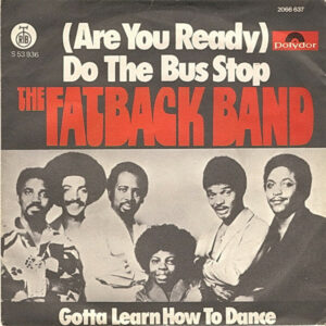 Fastback Band, Do The Bus Stop